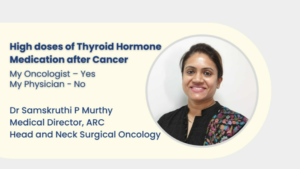 Why does my oncologist prescribe a higher dose of Thyroid Hormone Medication when my physician says it’s “too much”?