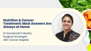 Nutrition & Cancer Treatment: Most Answers Are Always at Home